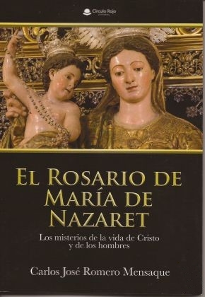 Portada del Libro. "El Rosario de María de Nazaret"